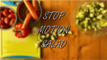 Stop Motion Salad Thumbnail