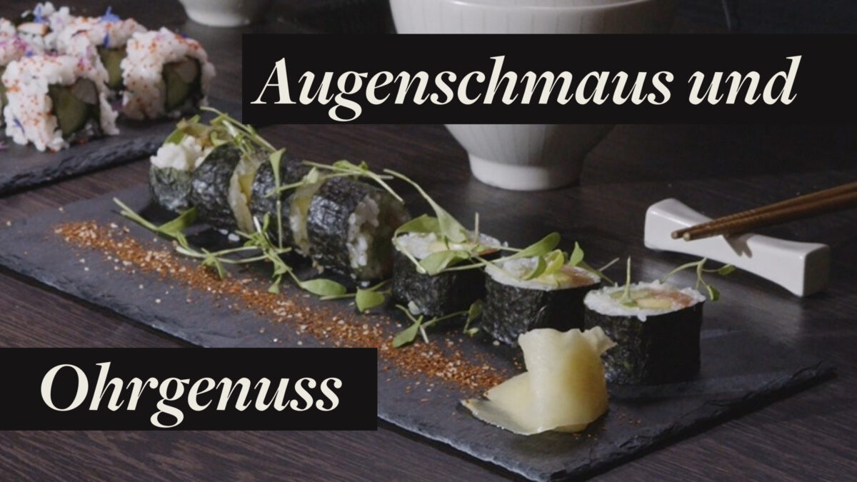 Foto von Sushi mit dem Titel Augenschmaus und Ohrgenuss