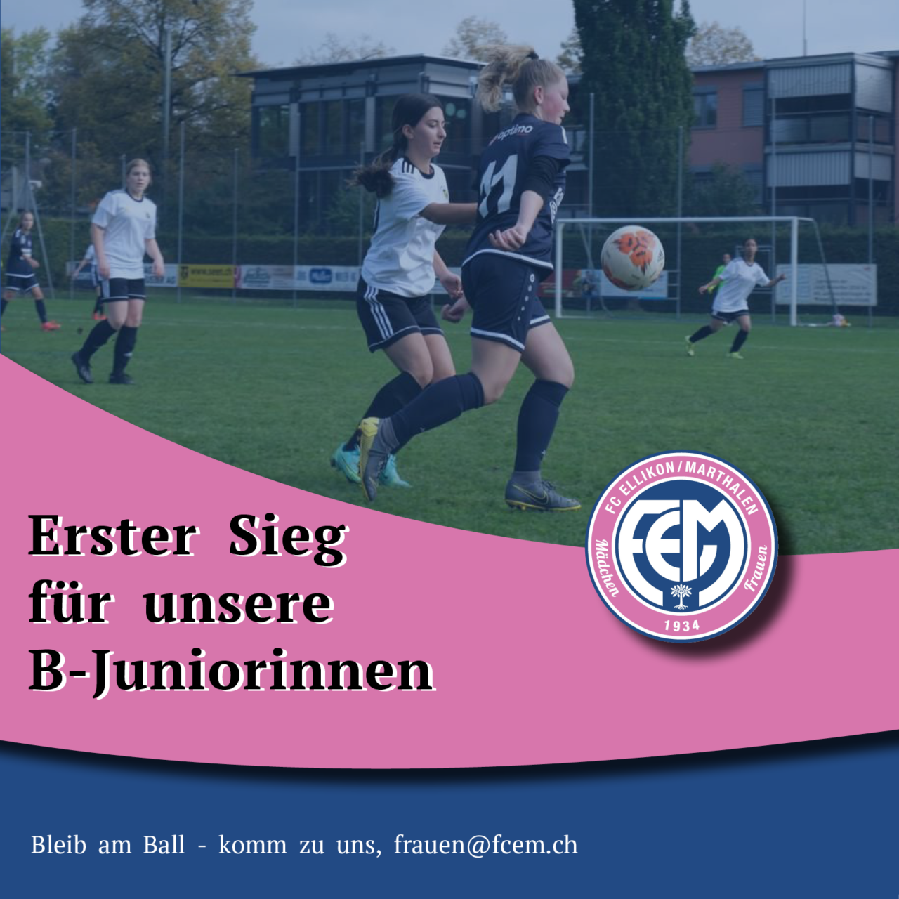 Sieg für die B-Juniorinnen des FC Ellikon/Marthalen