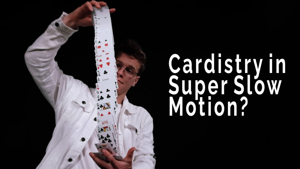 Cardistry in Super Slow Motion?