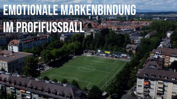 Emotionale Markenbindung im Profifussball