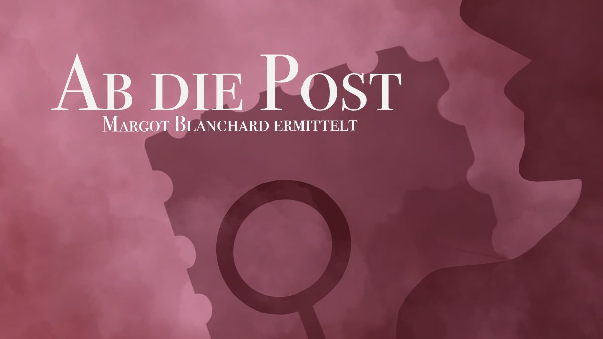 Titelbild Margot Blanchard Ab die Post
