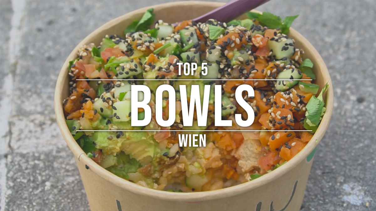 Top 5 Bowls Wien (Bowl im Hintergrund abgebildet)