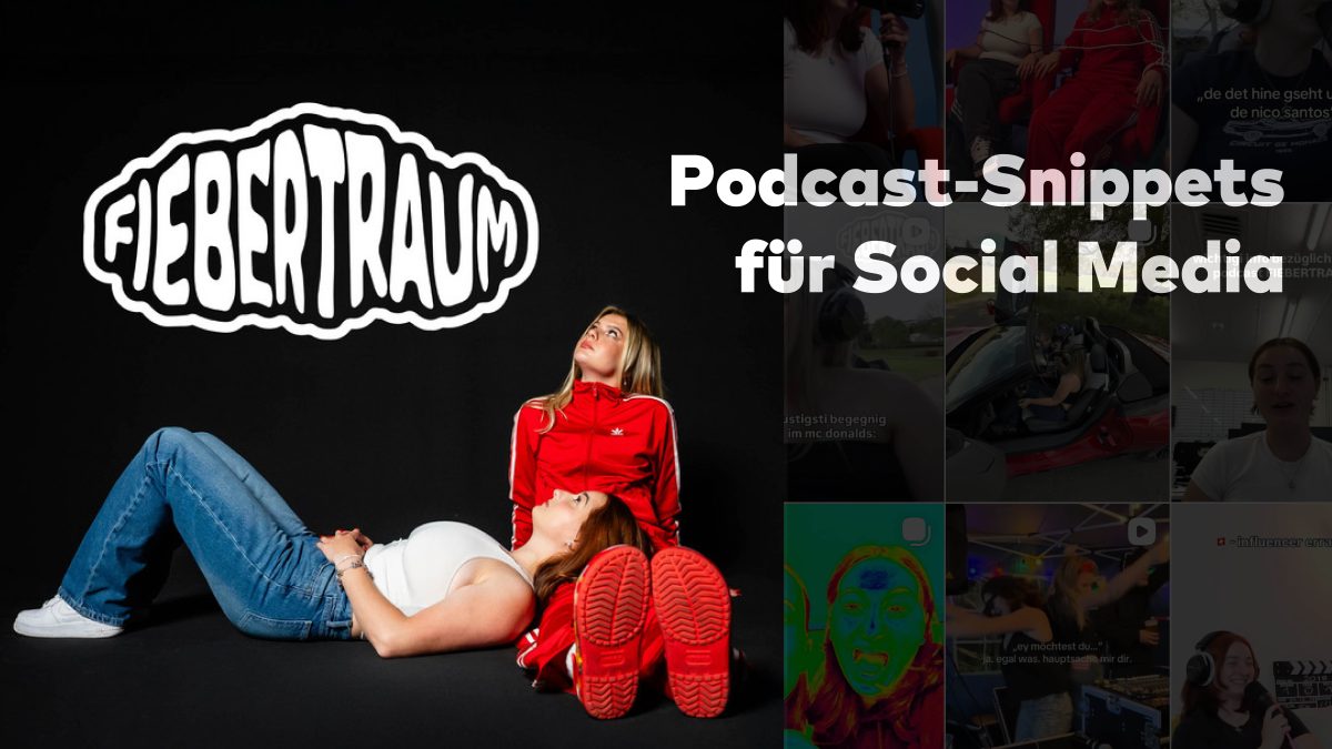 Titelbild des Digezz-Projekts «Podcast-Snippets für Social Media». Links ist das Logo des Podcasts «Fiebertraum» zu sehen. Darunter sitzen zwei Frauen vor schwarzem Hintergrund, eine in roter Trainingsjacke, die andere in weissem Oberteil und Jeans. Rechts befindet sich eine Collage aus verschiedenen Social-Media-Snippets des Podcasts. Darüber steht der Titel «Podcast-Snippets für Social Media».