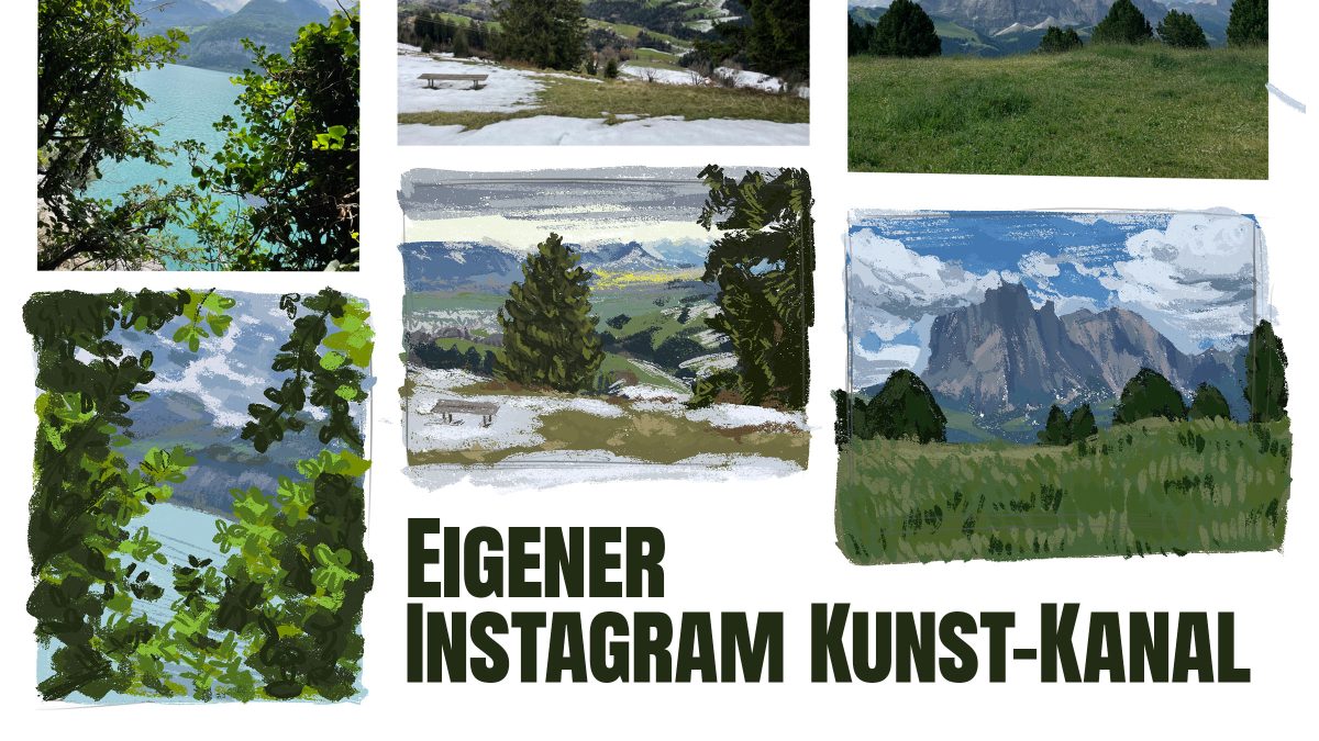 Titelbild, Eigener Instagram Kunst-Kanal